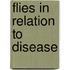 Flies In Relation To Disease