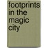 Footprints in the Magic City
