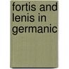Fortis and Lenis in Germanic door Gerda I. Alexander