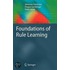 Foundations of Rule Learning