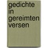 Gedichte in gereimten Versen