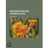 Geographisches Jahrbuch (62) door Ernst Behm