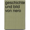 Geschichte und Bild von Nero door Raabe