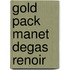 Gold Pack Manet Degas Renoir