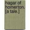 Hagar of Homerton. [A tale.] by Alice Dudeney
