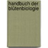 Handbuch Der Blütenbiologie