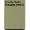 Handbuch Der Naturgeschichte door Tippmann Collection Ncrs