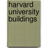 Harvard University Buildings