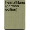 Heimatklang (German Edition) door Parker Whitney Marian