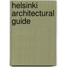 Helsinki Architectural Guide by Uli Meyer