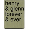 Henry & Glenn Forever & Ever door Tom Neely