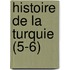 Histoire de La Turquie (5-6)