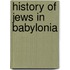 History Of Jews In Babylonia