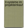It-systeme Im Projekteinkauf door Katharina Trudon-Ruoff