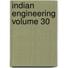 Indian Engineering Volume 30 door Patrick Doyle