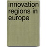 Innovation Regions in Europe by Björn Linnemann
