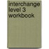 Interchange Level 3 Workbook