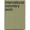 International Voluntary Work by Victoria Pybus