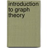 Introduction to Graph Theory by Koh Khee Meng