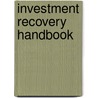 Investment Recovery Handbook door Investment Recovery Association