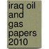 Iraq Oil and Gas Papers 2010