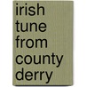 Irish Tune from County Derry door Grainger Percy