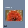 Jason (12); Eine Zeitschrift by B. Cher Group