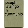 Joseph Ratzinger in Cummunio door Pope Benedict Xvi