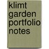 Klimt Garden Portfolio Notes