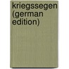 Kriegssegen (German Edition) by Bahr Hermann