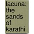 Lacuna: The Sands of Karathi