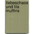 Liebeschaos und lila Muffins
