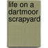 Life On A Dartmoor Scrapyard