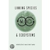 Linking Species & Ecosystems by John H. Lawton