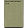 Livelihood-Environment Nexus by Tariku Sagoya Gashute