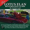 Lotus Elan Restoration Guide door Gordon Lund