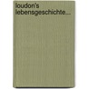 Loudon's Lebensgeschichte... door Johann Pezzl
