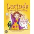 Lucinda, Queen of Everything