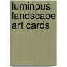Luminous Landscape Art Cards door Peter Scott Eide