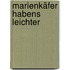 Marienkäfer habens leichter