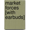 Market Forces [With Earbuds] door Richard K. Morgan