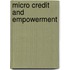 Micro Credit And Empowerment