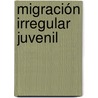 Migración Irregular Juvenil by Virginia Quintana Salazar