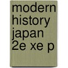 Modern History Japan 2E Xe P by Marjory Gordon