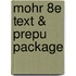 Mohr 8e Text & Prepu Package