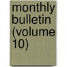 Monthly Bulletin (Volume 10) door New York Chamber of Commerce