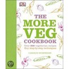 More Veg, Less Meat Cookbook by Carolyn Humphries