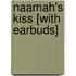 Naamah's Kiss [With Earbuds]