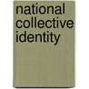 National Collective Identity door Rodney Bruce Hall