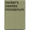 Necker's zweites Ministerium door Emanuel Leser